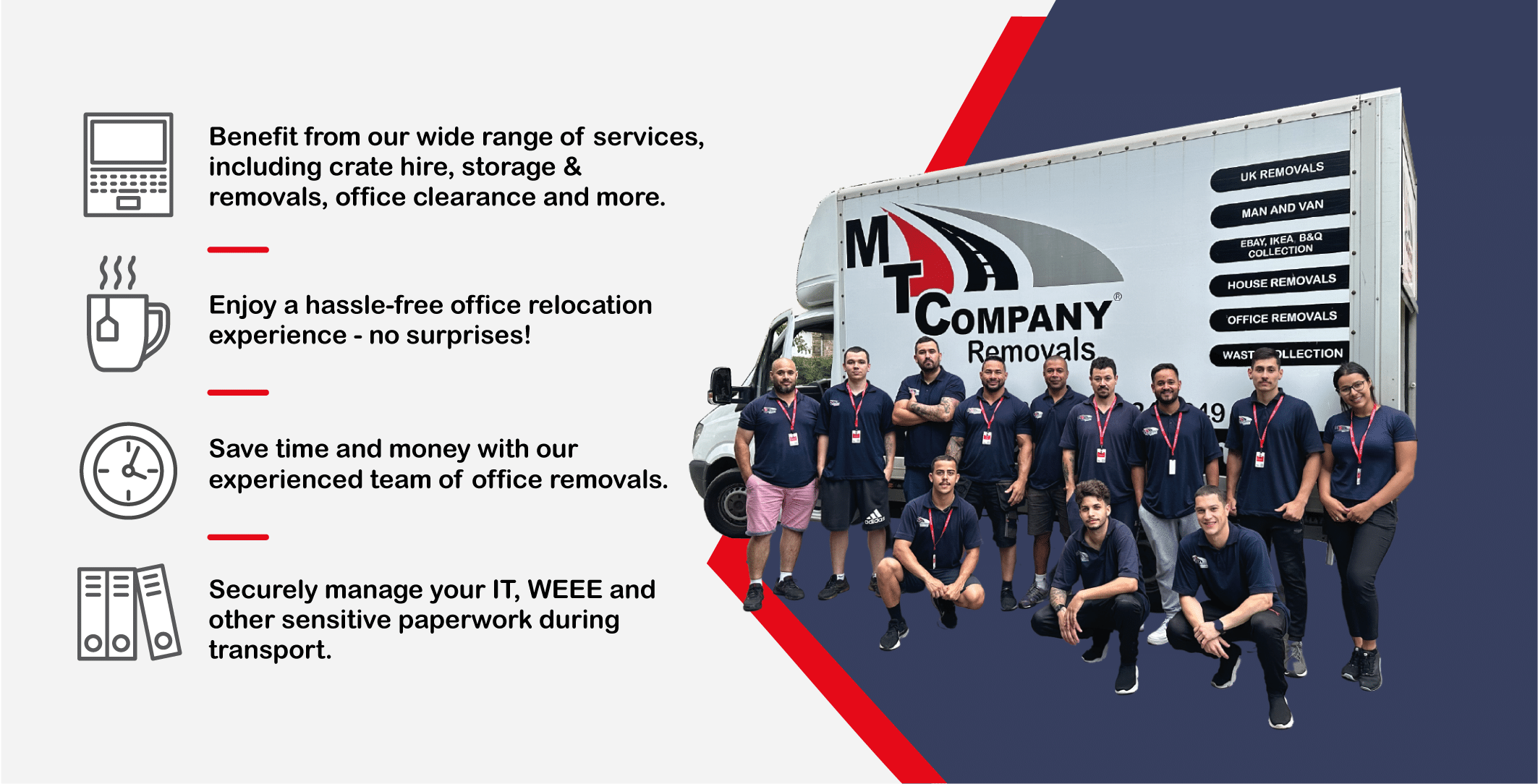 Moving offices can be a stressful experience. With MTC Office Relocations London, you no longer have to worry. Our experienced team offers quality office relocations and removals services throughout London and the UK.